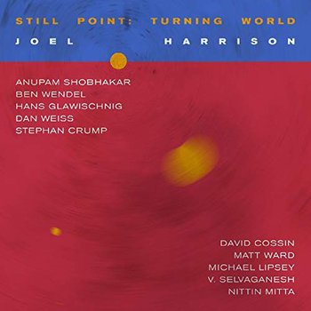 Still Point: Turning World - Harrison Joel