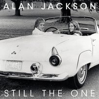 Still the One Alan Jackson