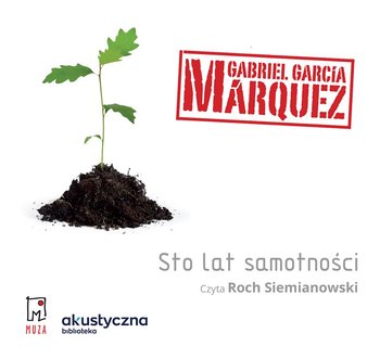 Sto lat samotności - Marquez Gabriel Garcia
