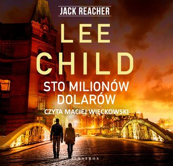 Sto milionów dolarów - Child Lee