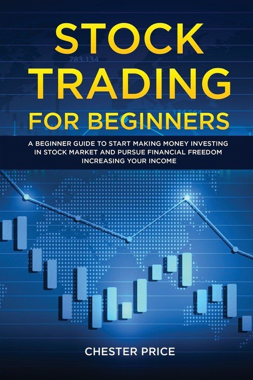 Stock Trading for Beginners Price Chester Książka w Sklepie EMPIK.COM