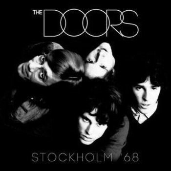 Stockholm '68 - The Doors