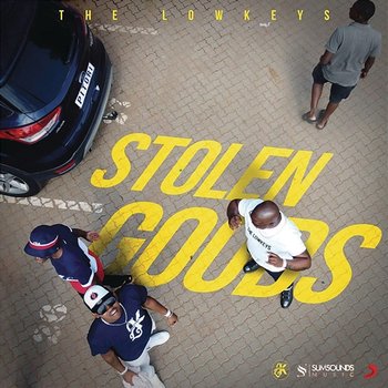 Stolen Goods - The Lowkeys