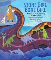 Stone Girl Bone Girl - Anholt Laurence