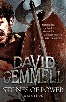 Stones of Power: The Omnibus Edition - Gemmell David