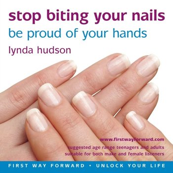 Stop Biting Your Nails - Hudson Lynda