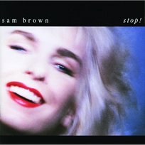 Stop! Sam Brown