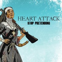 Stop Pretending Heart Attack