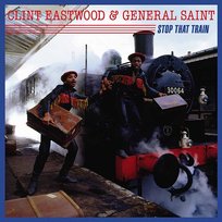 Stop That Train General Saint, Clint Eastwood