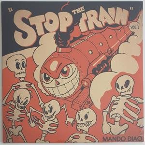 Stop the Train, płyta winylowa - Mando Diao