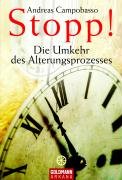 Stopp! Die Umkehr des Alterungsprozesses - Andreas Campobasso