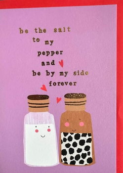 Stoptheclockdesign- Kartka 'be the salt to my pepper and be by my side forever' - Inna marka