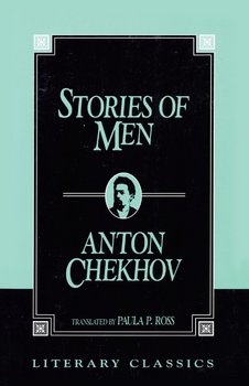 Stories of Men - Chekhov Anton Pavlovich