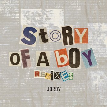 Story of a Boy - Jordy