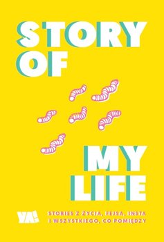 Story of my life - Opracowanie zbiorowe