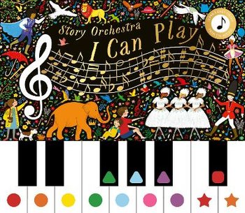 Story Orchestra: I Can Play (vol 1): Learn 8 easy pieces from the series! - Katy Flint