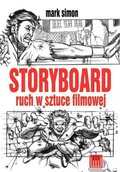 Storyboard - Ruch w Sztuce Filmowej - Simon Mark