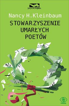 Stowarzyszenie umarłych poetów - Kleinbaum Nancy