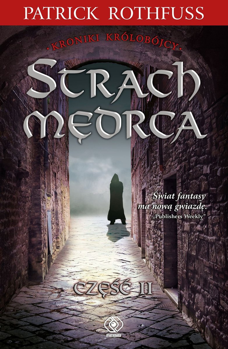 Strach mędrca. Część 2. Kroniki królobójcy. Tom 2 - ebook mobi