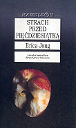 Strach przed pięćdziesiątką Jong Erica