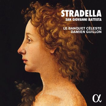 Stradella: San Giovanni Battista - Guillon Damien