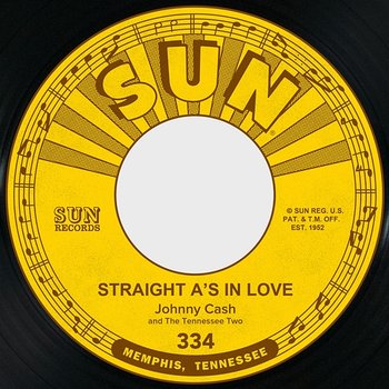 Straight A's in Love / I Love You Because - Johnny Cash feat. The Tennessee Two