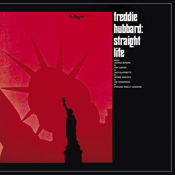 Straight Life (Remastered) - Hubbard Freddie, Henderson Joe, De Johnette Jack, Benson George, Carter Ron, Irvine Weldon, Hancock Herbie