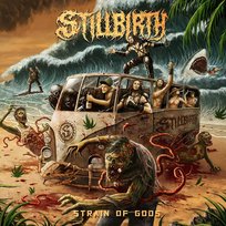 Strain Of Gods Stillbirth
