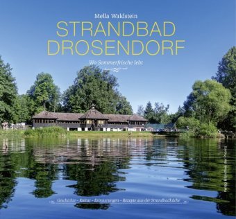 Strandbad Drosendorf - Wo Sommerfrische lebt