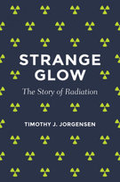 Strange Glow Jorgensen Timothy J.