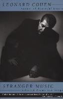 Stranger Music Cohen Leonard