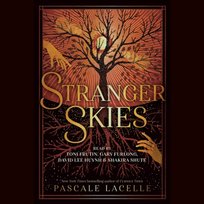 Stranger Skies - audiobook Pascale Lacelle