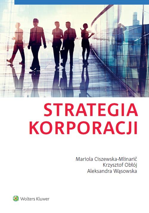 Strategia Korporacji - Ciszewska-Mlinaric Mariola | Książka W Empik