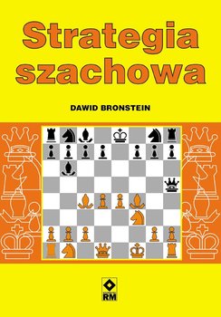 Strategia szachowa - Bronstein Dawid
