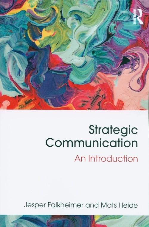 Strategic Communication. An Introduction Falkheimer Jesper Książka
