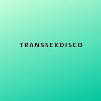 Strategiczny punkt - Transsexdisco