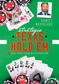 Strategie Texas Hold'em. Świat pokera oczami wielkich mistrzów - Negreanu Daniel