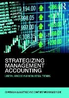 Strategizing Management Accounting - Alawattage Chandana