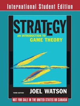 Strategy: An Introduction to Game Theory - Opracowanie zbiorowe