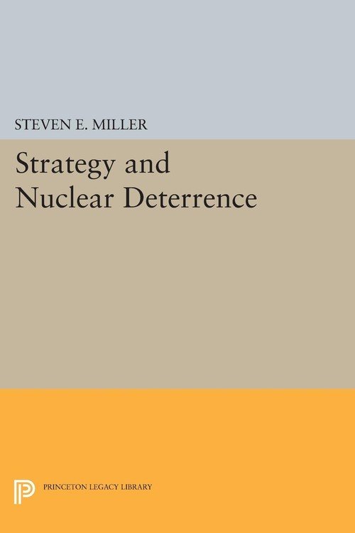 Strategy And Nuclear Deterrence - Miller Steven E. | Książka W Empik