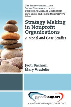 Strategy Making in Nonprofi t Organizations - Bachani Jyoti