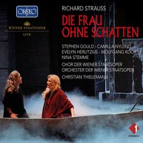 Strauss: Die Frau Ohne Schatten Nylund Camila, Bohinec Monika, Gould Stephen