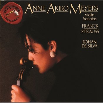 Strauss / Franck: Sonatas For Violin & Piano - Anne Akiko Meyers