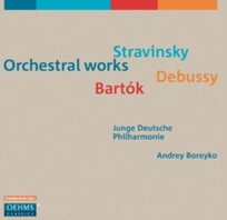 Stravinsky/Debussy/Bartok: Orchestral works - Andrey Boreyko Junge Deutsche Philharmonie
