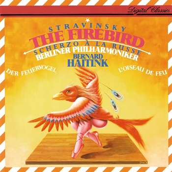 Stravinsky: The Firebird; Scherzo à la russe - Bernard Haitink, Berliner Philharmoniker