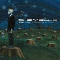 Stray Arrows - A Collection Of Favorites Chevelle