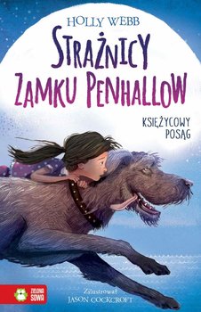 Strażnicy Zamku Penhallow. Księżycowy posąg - Webb Holly
