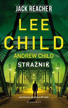 Strażnik - ebook epub - Child Lee, Child Andrew
