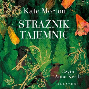 Strażnik tajemnic - Morton Kate