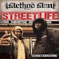 Street Education (20th Anniversary Edition) Method Man Presents Street Life